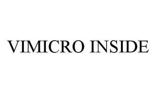 VIMICRO INSIDE