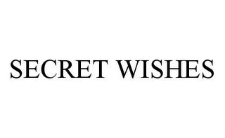 SECRET WISHES