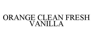 ORANGE CLEAN FRESH VANILLA