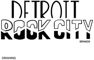 DETROIT ROCK CITY BRANDS