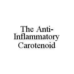 THE ANTI-INFLAMMATORY CAROTENOID