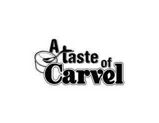 A TASTE OF CARVEL