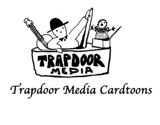 TRAPDOOR MEDIA CARDTOONS
