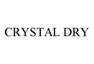 CRYSTAL DRY