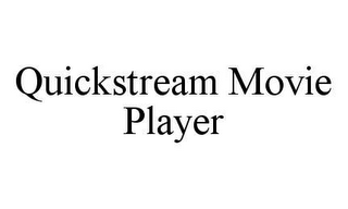 QUICKSTREAM MOVIE PLAYER