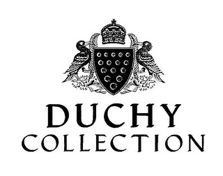 DUCHY COLLECTION