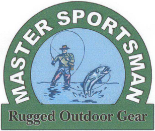 MASTER SPORTSMAN RUGGED OUTDOOR GEAR