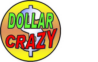 DOLLAR CRAZY