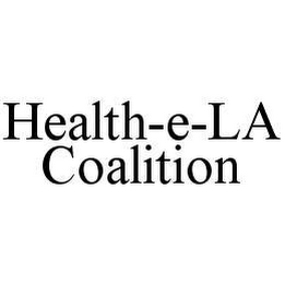 HEALTH-E-LA COALITION