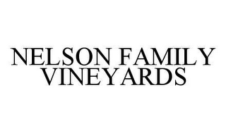 NELSON FAMILY VINEYARDS