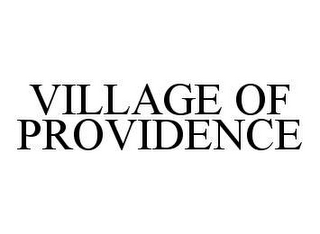 VILLAGE OF PROVIDENCE