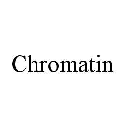 CHROMATIN