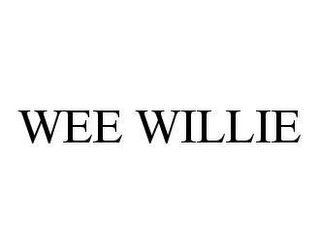 WEE WILLIE