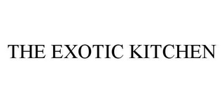 THE EXOTIC KITCHEN