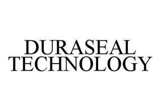 DURASEAL TECHNOLOGY