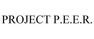 PROJECT P.E.E.R.