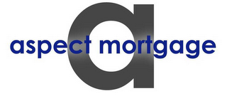 A ASPECT MORTGAGE