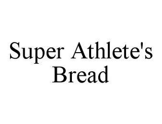 SUPER ATHLETE'S BREAD