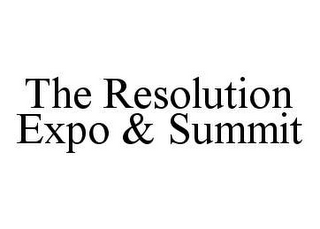 THE RESOLUTION EXPO & SUMMIT