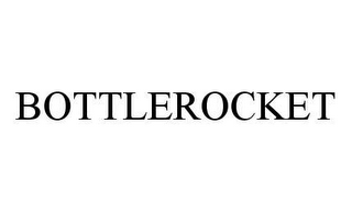 BOTTLEROCKET