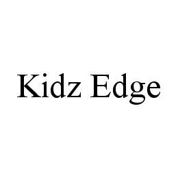 KIDZ EDGE