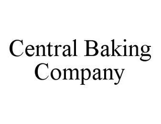 CENTRAL BAKING COMPANY