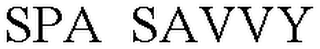 SPA SAVVY