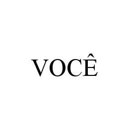 VOCÊ