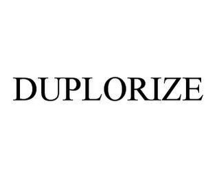 DUPLORIZE