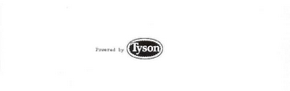 POWERED BY TYSON