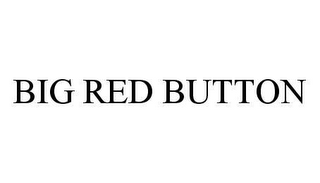 BIG RED BUTTON