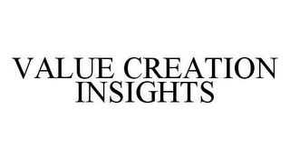 VALUE CREATION INSIGHTS