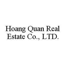 HOANG QUAN REAL ESTATE CO., LTD.