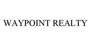 WAYPOINT REALTY