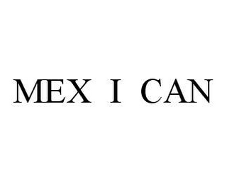 MEX I CAN