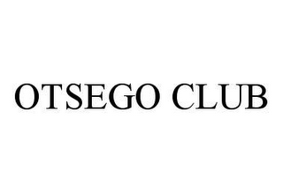 OTSEGO CLUB