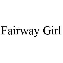 FAIRWAY GIRL
