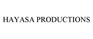 HAYASA PRODUCTIONS