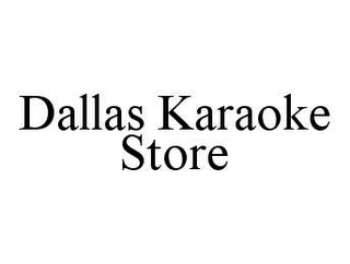 DALLAS KARAOKE STORE