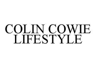 COLIN COWIE LIFESTYLE