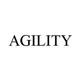 AGILITY