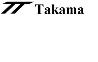 TAKAMA