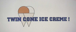 TWIN CONE ICE CREME!