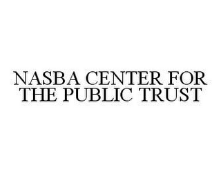 NASBA CENTER FOR THE PUBLIC TRUST