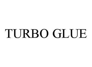 TURBO GLUE