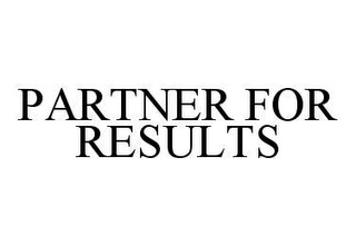 PARTNER FOR RESULTS