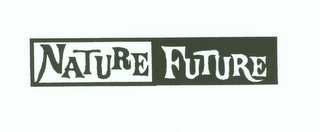 NATURE FUTURE