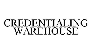 CREDENTIALING WAREHOUSE