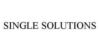 SINGLE SOLUTIONS