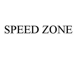 SPEED ZONE